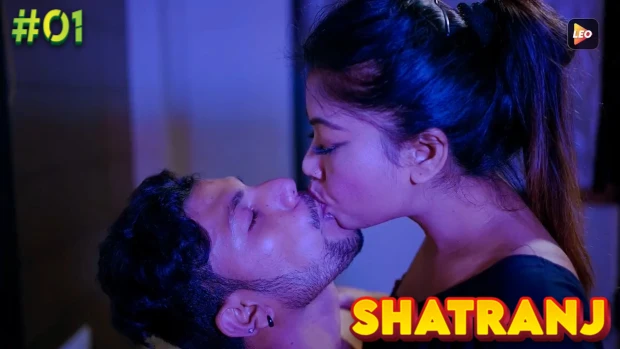 Shatranj – S01E01 – 2023- Hindi Uncut Hot Web Series – LeoApp