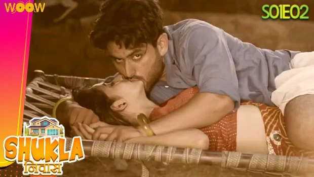 Shukla Niwas – S01E02 – 2023 – Hindi Hot Web Series – Woow