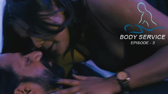 Body Service – S01E03 – 2023 – Hindi Uncut Hot Web Series – Woow