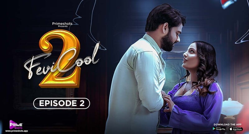 Fevicool – S02E02 – 2023 – Hindi Hot Web Series – PrimeShots