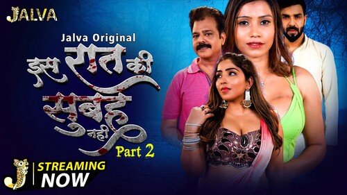 Is Raat Ki Subha Nahi – S01E04 – 2023 – Hindi Hot Web Series – Jalva
