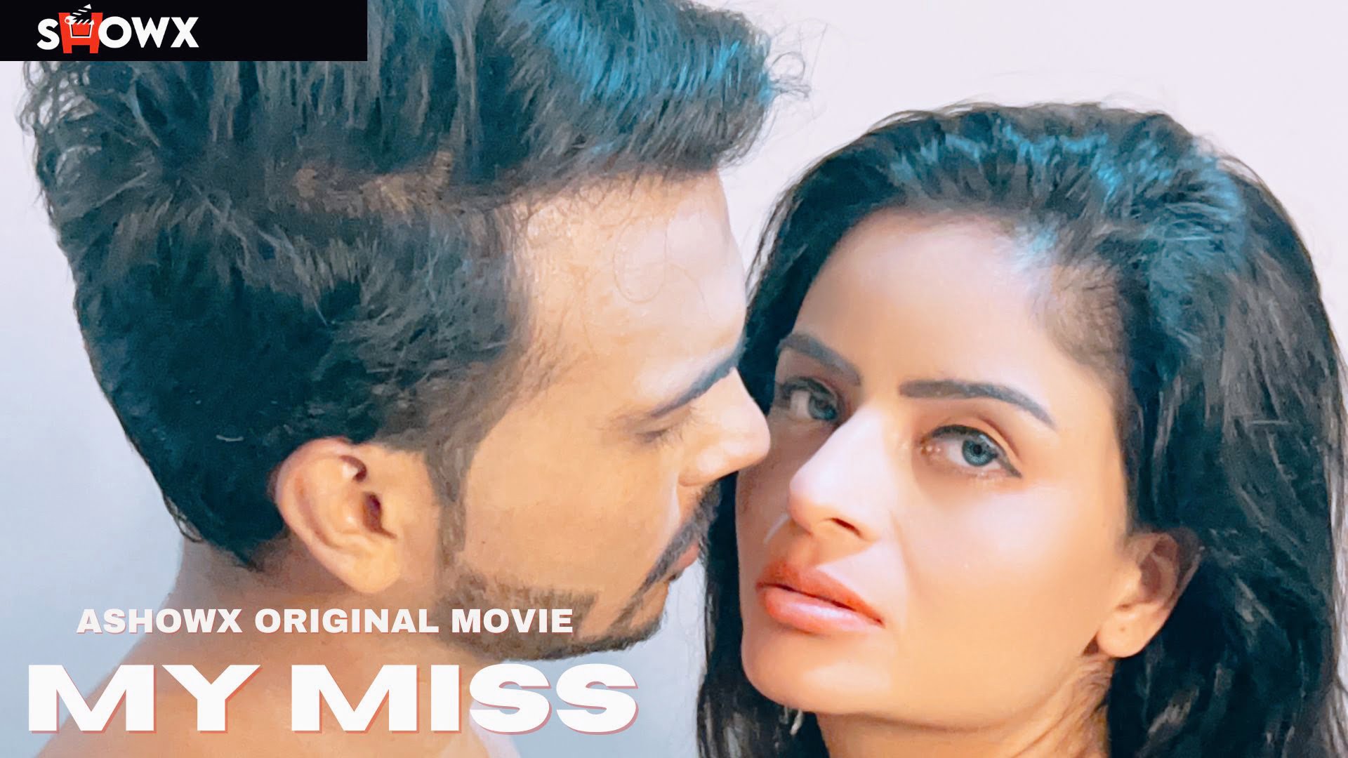 My Miss – 2023 – Hindi Uncut Short Film – ShowX