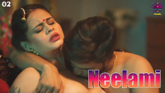 Neelami – S01E02 – 2023 – Hindi Hot Web Series – WowEntertainment