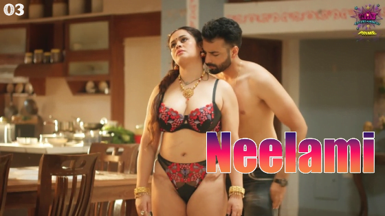 Neelami – S01E03 – 2023 – Hindi Hot Web Series – WowEntertainment
