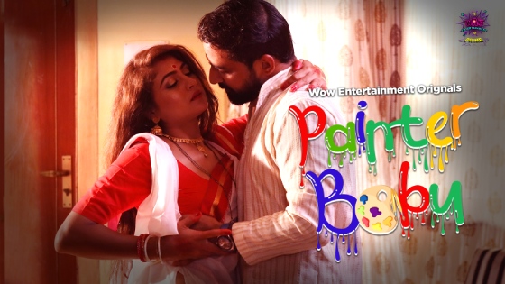 Painter Babu – S01E02 – 2023 – Hindi Hot Web Series – WowEntertainment