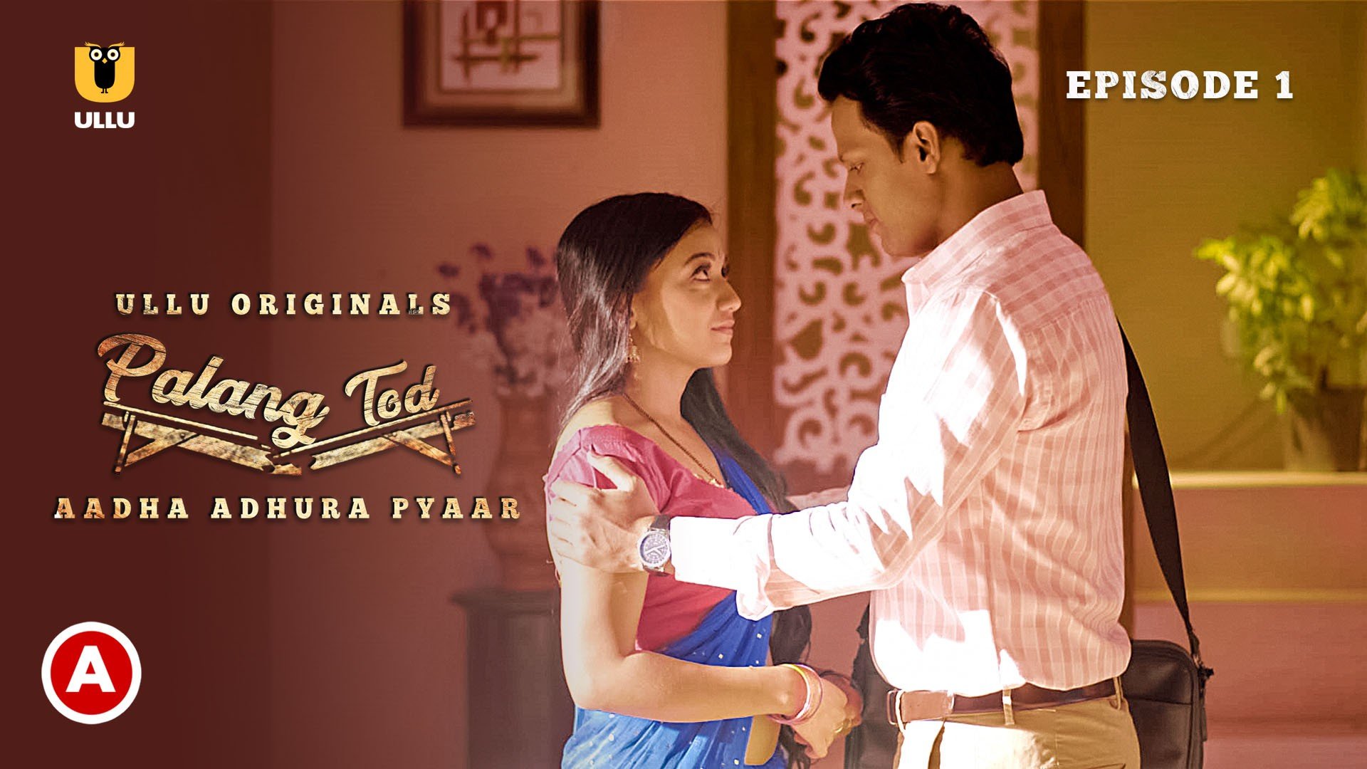 Palang Tod-Aadha Adhura Pyaar – S01E01 – 2022 – Hindi Hot Web Series – UlluApp