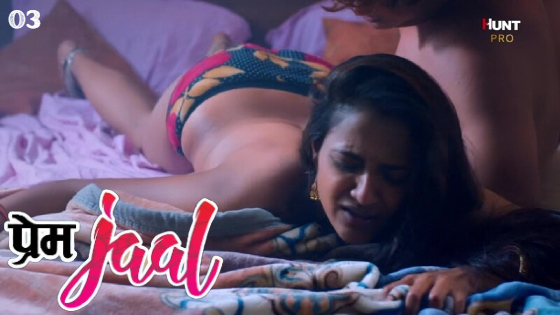 Prem Jaal – S01E03 – 2023 – Hindi Hot Web Series – HuntCinema