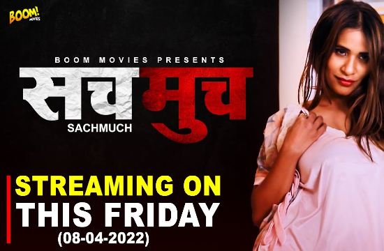 Sach Much – 2023 – Hindi Short Film – BoomMovies