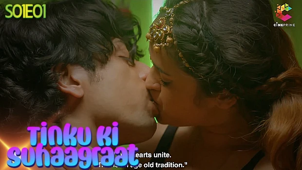 Tinku Ki Suhaagraat – S01E01 – 2022 – Hindi Hot Web Series – CinePrime