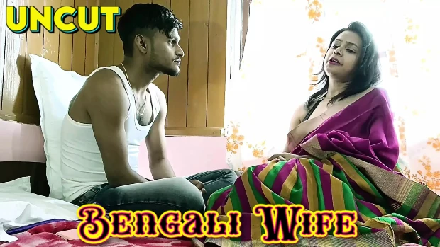 Bengali Wife – 2024 – Bengali Uncut Hot Short Film – IndianXWorld