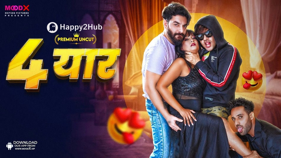 Chaar Yaar | MoodX Short Film