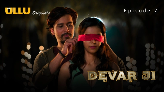 Devar Ji Part 2 – S01E03 – 2024 – Hindi Hot Web Series – Ullu