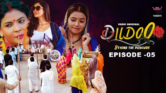 Dildo – S01E05 – 2024 – Hindi Hot Web Series – Voovi