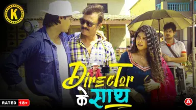 Director Ke Sath – S01E02 – 2024 – Hindi Hot Web Series – Kangan