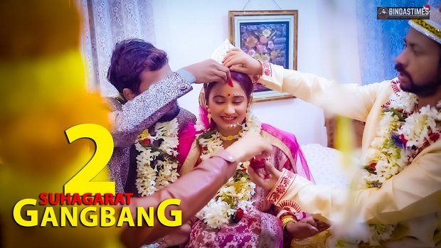 GangBang Suhagarat – P02 – 2024 – Hindi Uncut Short Film – BindasTimes