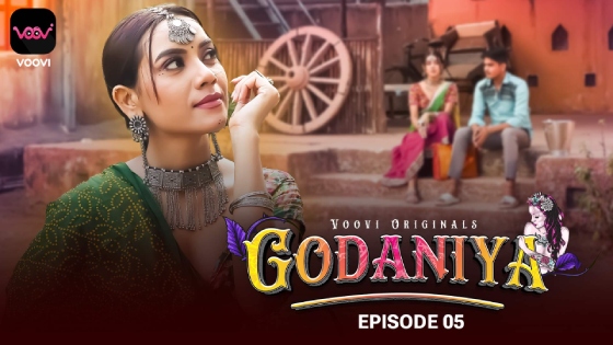 Godaniya – S01E05 – 2024 – Hindi Hot Web Series – Voovi