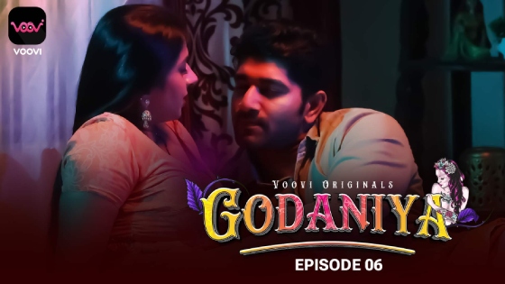 Godaniya – S01E06 – 2024 – Hindi Hot Web Series – Voovi