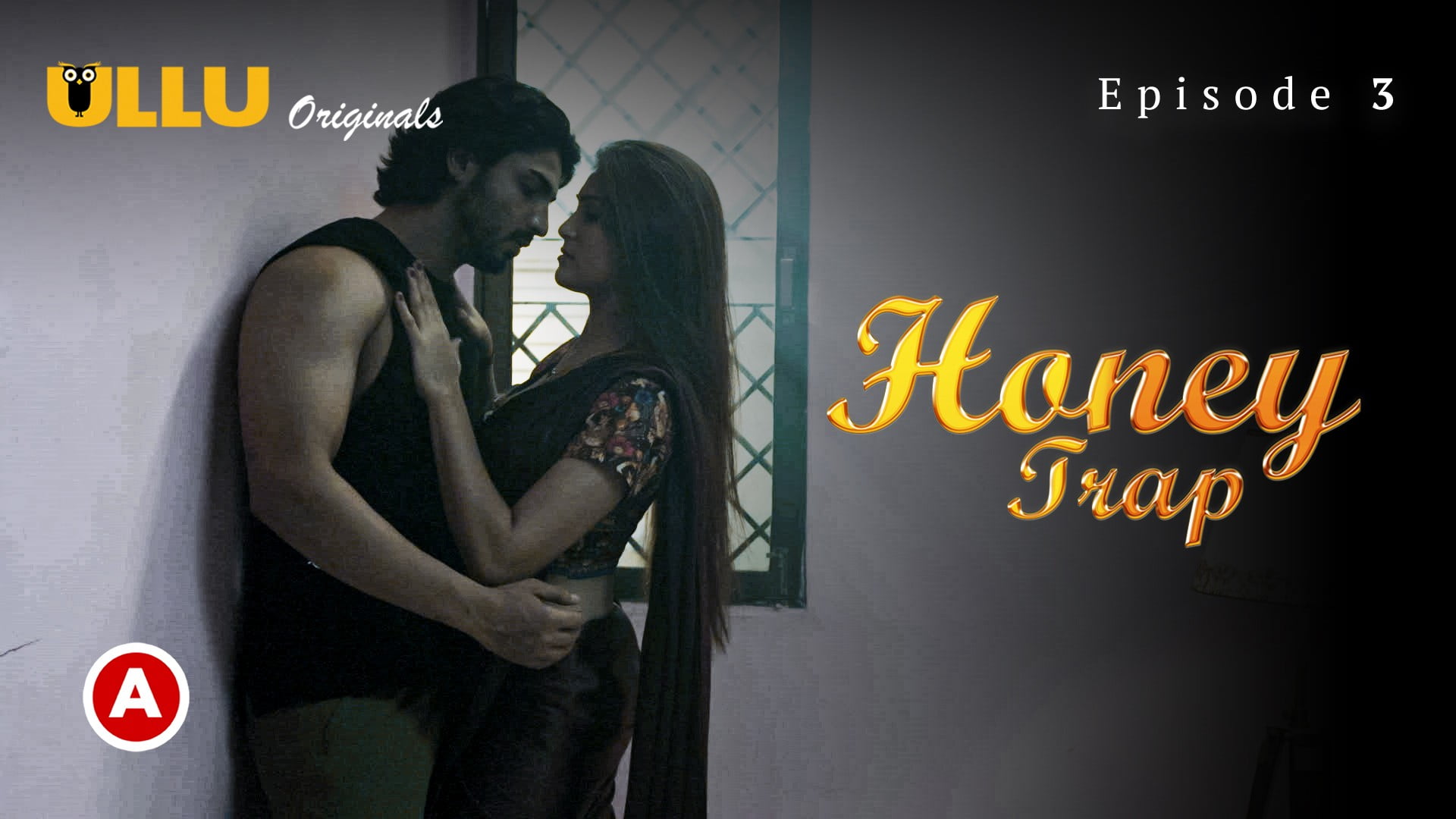 Honey Trap – S01E03 – 2024 – Hindi Hot Web Series – Ullu