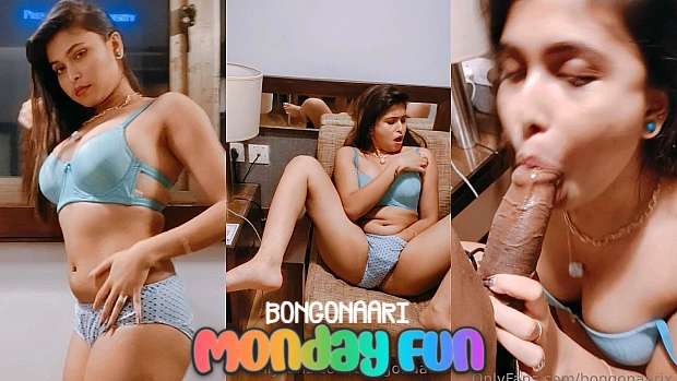 Monday Fun – 2023 – UNCUT OnlyFans Short Film – BongoNaari