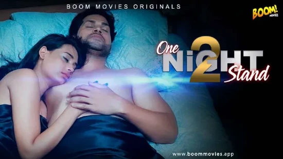 One Night Stand – S01E02 – 2024 – Hindi Hot Web Series – BoomMovies
