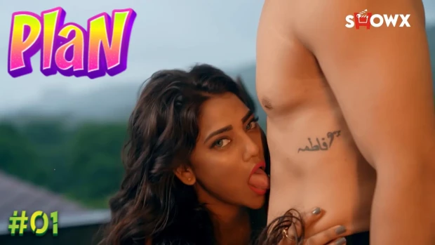 Plan – S01E01 – 2024 – Hindi Uncut Hot Web Series – ShowX