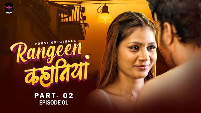 Rangeen Kahaniya – S01E03 – 2024 – Hindi Hot Web Series – Voovi