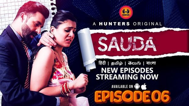 Sauda – S01E06 – 2024 – Hindi Hot Web Series – HuntersApp