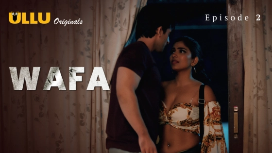 Wafa Part 1 – S01E02 – 2024 – Hindi Hot Web Series – Ullu