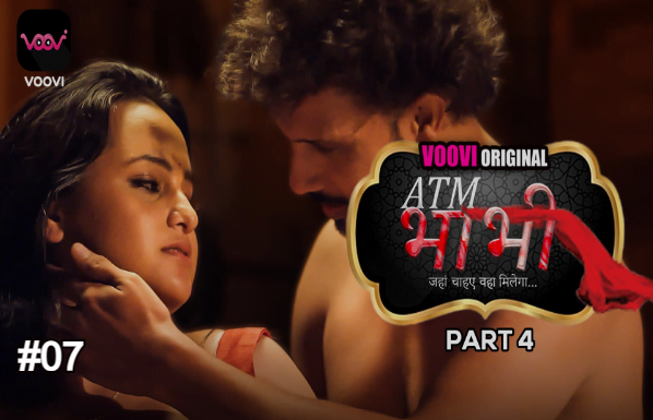 ATM Bhabhi – S01E07 – 2022 – Hindi Hot Web Series – Voovi