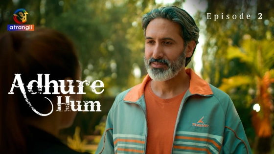 Adhure Hum Part 1 – S01E02 – 2024 – Hindi Hot Web Series – Atrangii