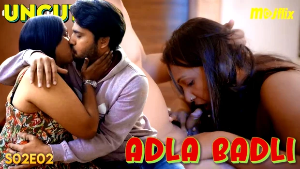 Adla Badli – S02E02 – 2024 – Hindi Uncut Hot Web Series – MojFlix