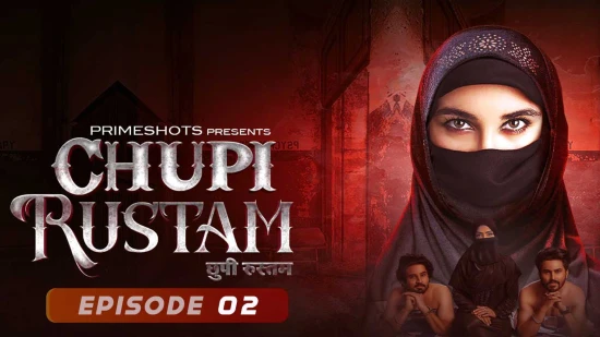 Chupi Rustam – S01E02 – 2024 – Hindi Hot Web Series – PrimeShots
