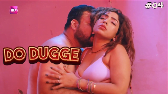 Do Dugge – S01E04 – 2024 – Hindi Hot Web Series – Battameez