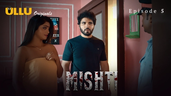 Mishti Part 2 – S01E02 – 2024 – Hindi Hot Web Series – Ullu