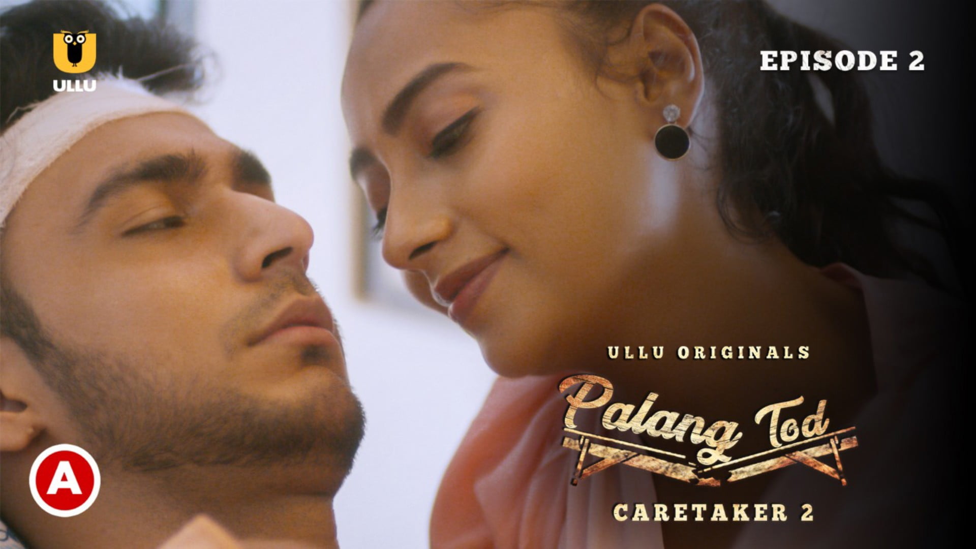 Palang Tod-Caretaker – S01E04 – 2022 – Hindi Hot Web Series – Ullu