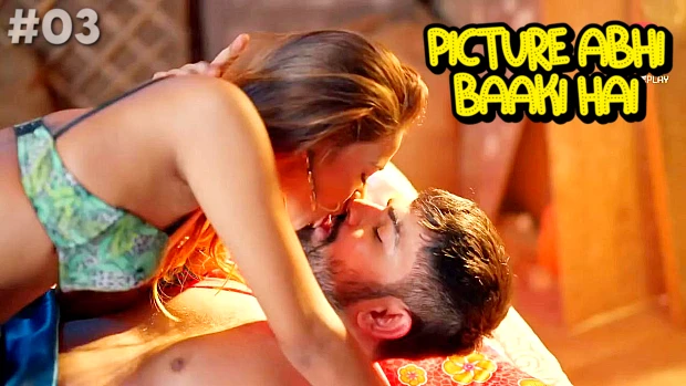 Picture Abhi Baaki Hai – S01E03 – 2024 – Hindi Hot Web Series – PrimePlay