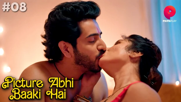 Picture Abhi Baaki Hai – S01E08 – 2024 – Hindi Hot Web Series – PrimePlay