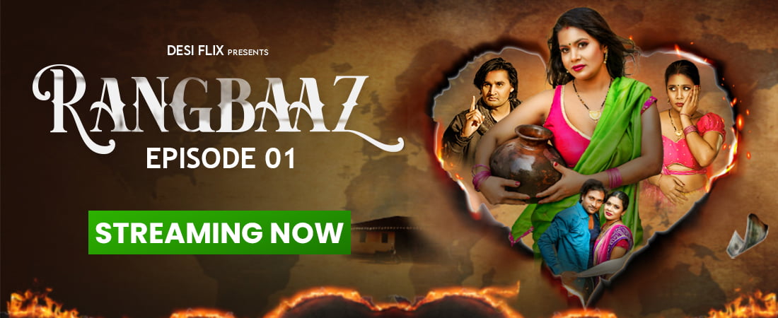 Rangbaaz – S01E01 – 2024 – Hindi Hot Web Series -DesiFlix