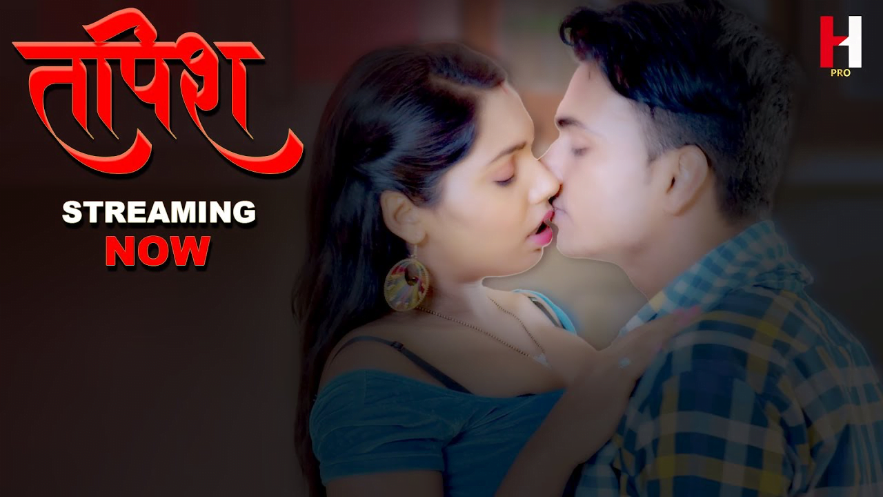Tapish – S01E03 – 2024 – Hindi Hot Web Series – HuntCinema
