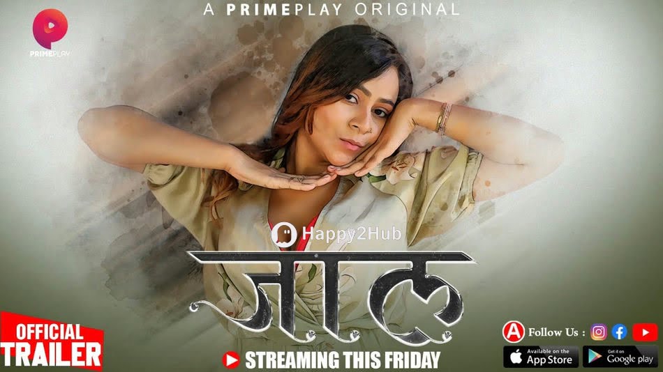 Jaal (2024) S01E07T09 PrimePlay Hindi Web Series