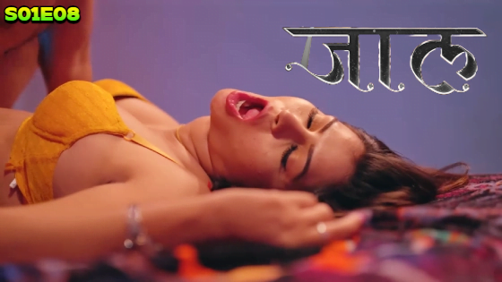 Jaal – S01E08 – 2024 – Hindi Hot Web Series – PrimePlay