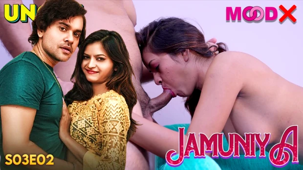 Jamuniya – S03E02 – 2024 – Hindi Uncut Hot Web Series – MoodX