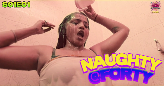 Naughty @40 – S01E01 – 2024 – Hindi Hot Web Series – WowEntertainment