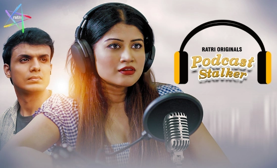 Podcast Stalker – S01 – 2024 – Hindi Hot Web Series – Ratri