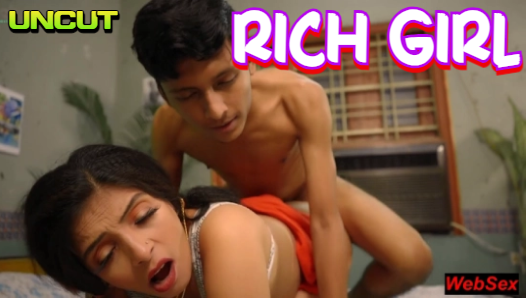 Rich Girl – 2024 – Hindi Uncut Short Film
