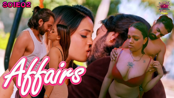 Affair – S01E02 – 2024 – Hindi Hot Web Series – WowEntertainment