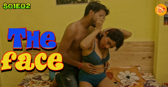 The Face – S01E02 – 2024 – Hindi Hot Web Series – MultiPlexPlay