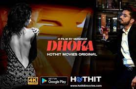 Dhoka – 2021 – Hindi Uncut Short Film – HotHits