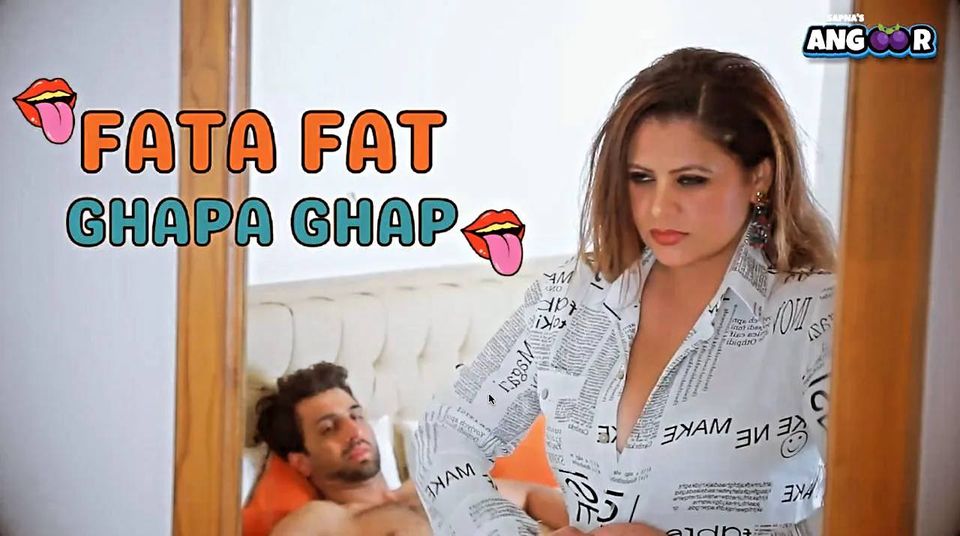 Fata Fat Ghapa Ghap – S01E01 – 2024 – Hindi Hot Web Series – Angoor