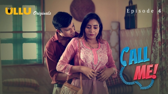 Call Me Part 2 – S01E01 – 2024 – Hindi Hot Web Series – Ullu